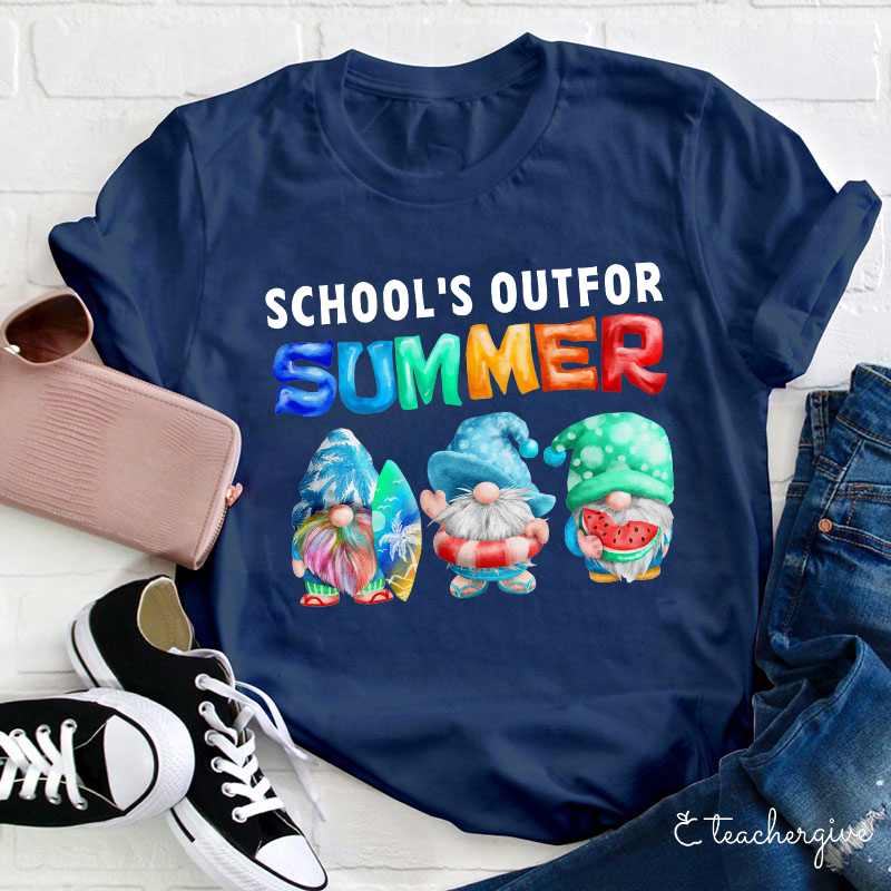School's Out For Summer Teacher T-Shirt