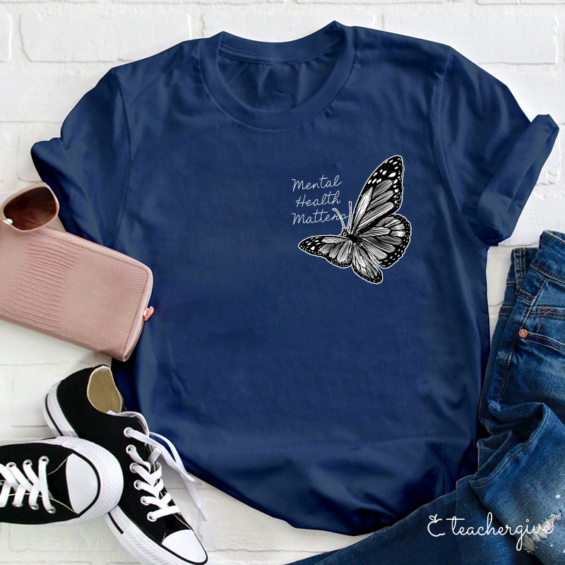 Mental Health Matter Teacher T-Shirt
