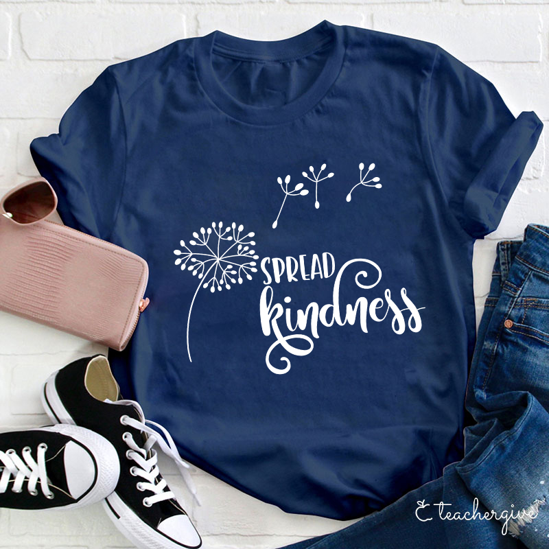 Spread Kindness Teacher T-Shirt