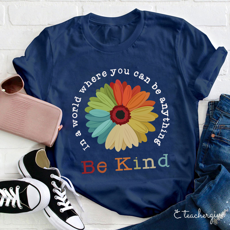 Be Kind Teacher T-Shirt