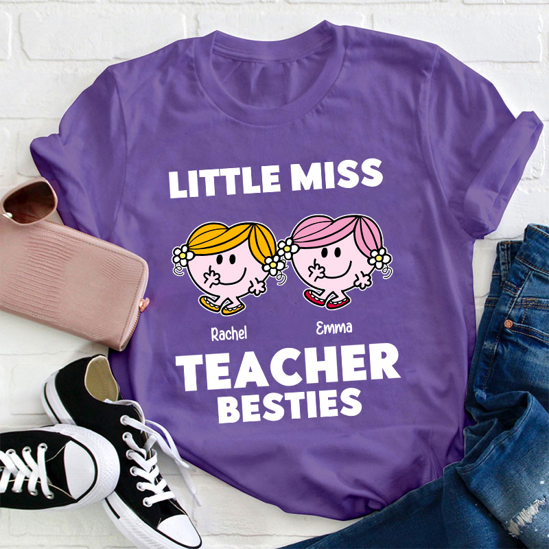 Personalized Name Little Miss Teacher Besties Teacher T-Shirt