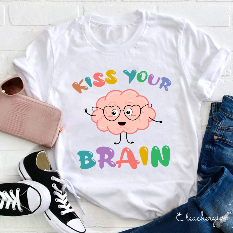 Kiss Your  Brain Cartoon T-Shirt