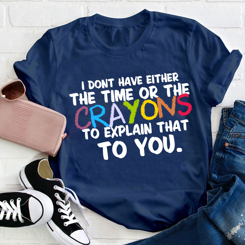 Crayons Teacher T-Shirt