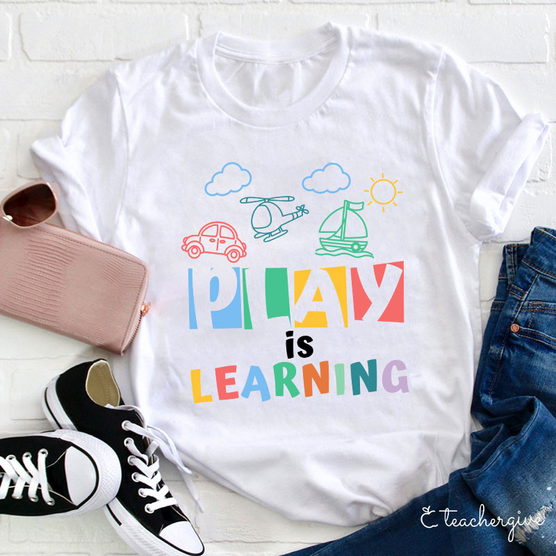 Play Is Learning Cartoon T-Shirt