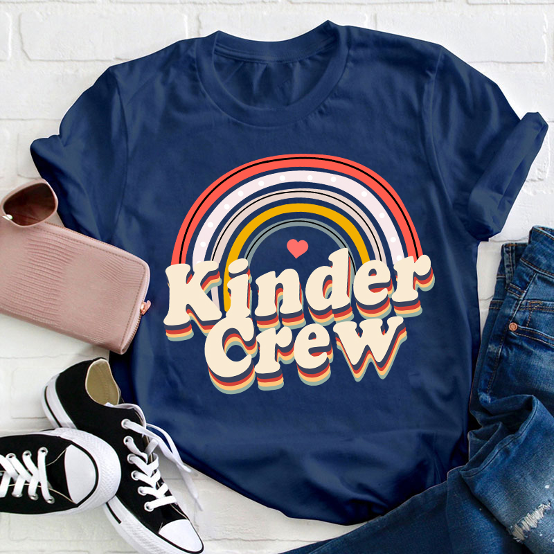 Kinder Crew Rainbow Teacher T-Shirt