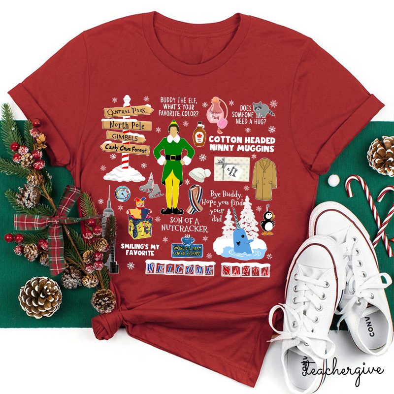 Welcome Santa Teacher T-Shirt