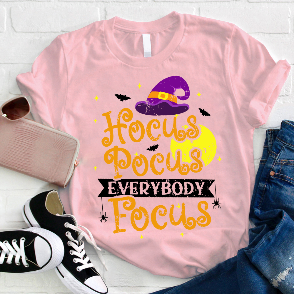 Full Moon Hocus Pocus Everybody Focus Teacher T-Shirt