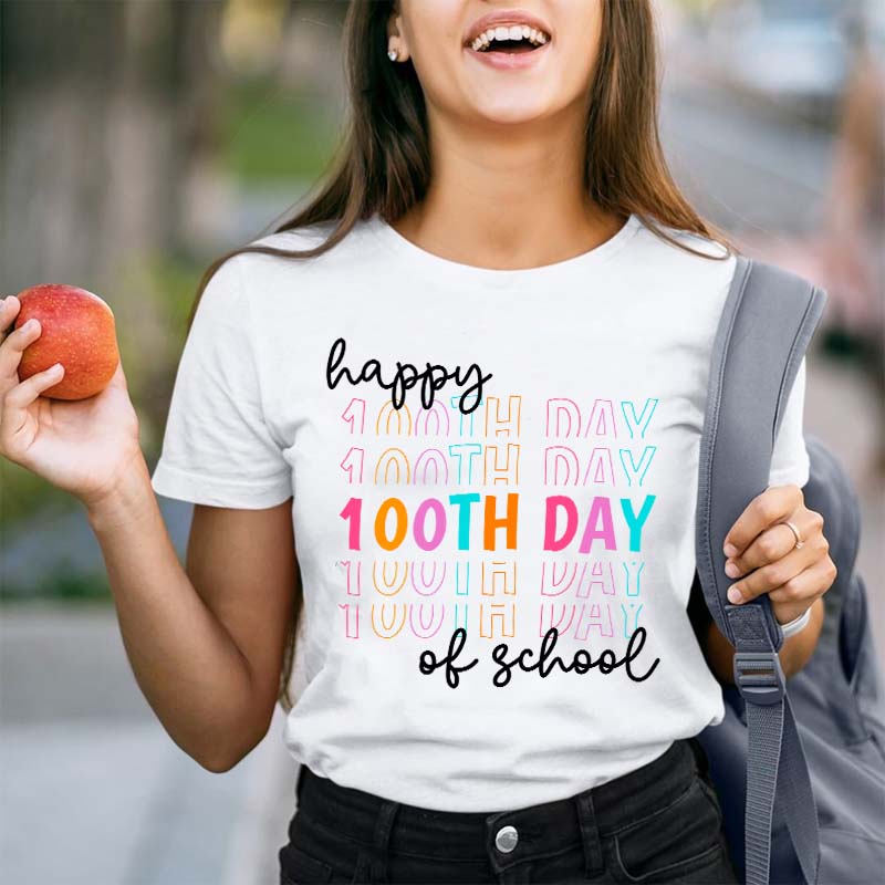 Happy 100th Day Of School Teacher T-Shirt