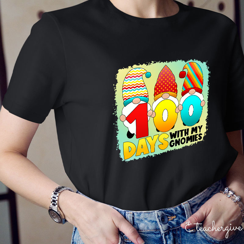 100 Days With My Gnomies Teacher T-Shirt