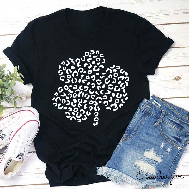 Clover St. Patrick's Day Teacher T-Shirt