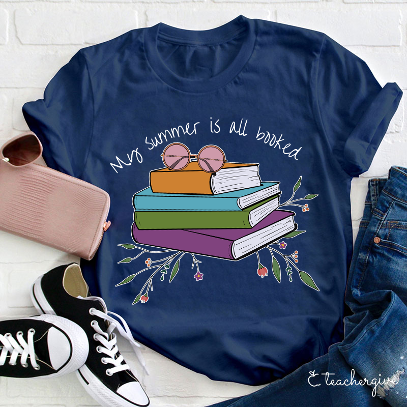 My Summer Is All Booked T-Shirt