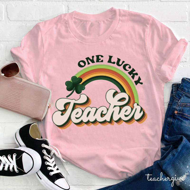 One Lucky Teacher Rainbow Teacher T-Shirt