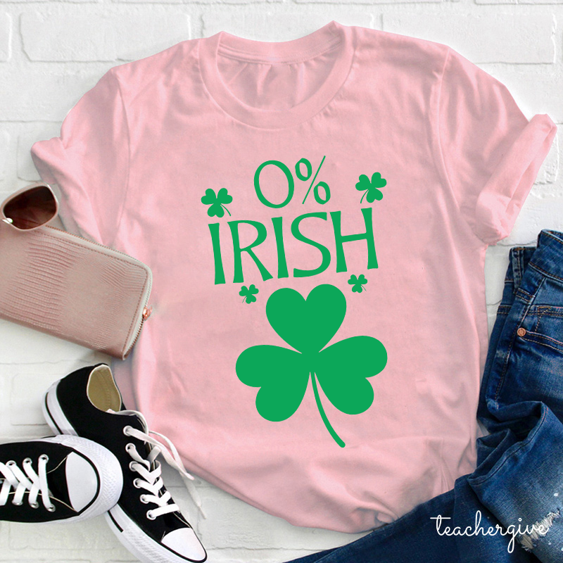 0% Irish Teacher T-Shirt