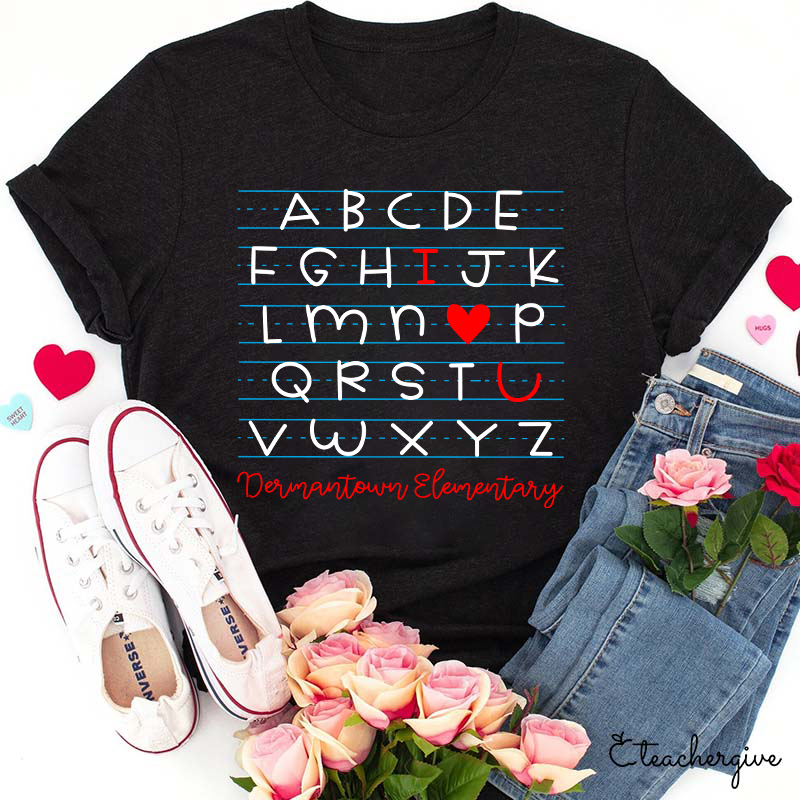 Personalized I Love You Alphabet Teacher T-Shirt