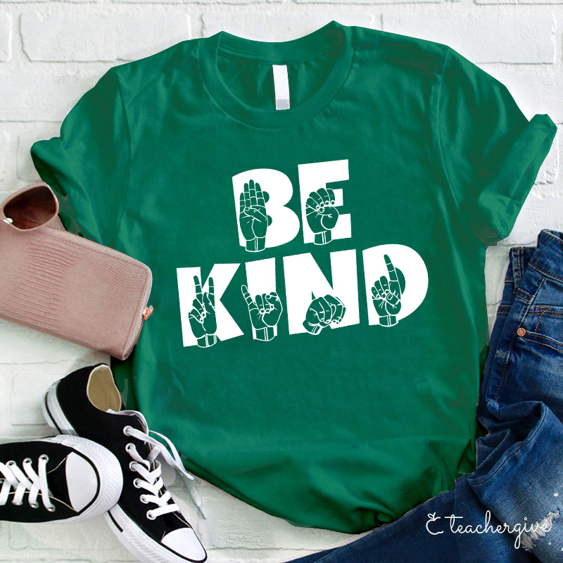 Be Kind Sign Language Teacher T-Shirt