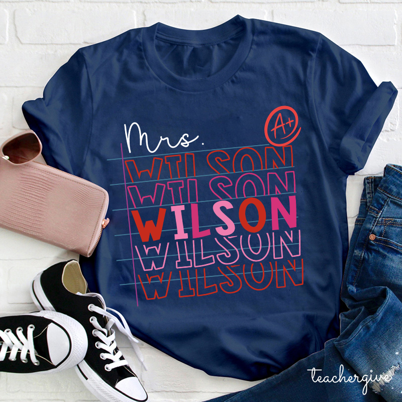 Personalized Name A Plus Teacher T-Shirt