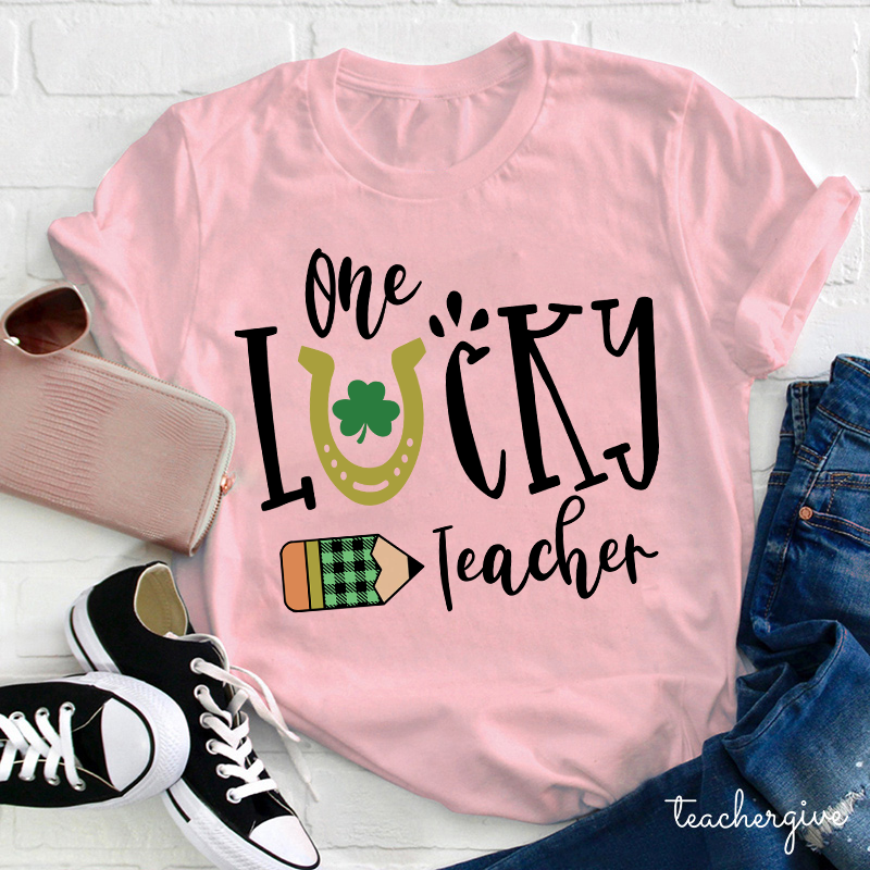 One Lucky Teacher Pencil Teacher T-Shirt