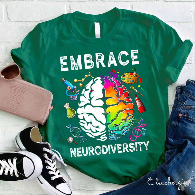 Embrace Neurodiversity Teacher T-Shirt