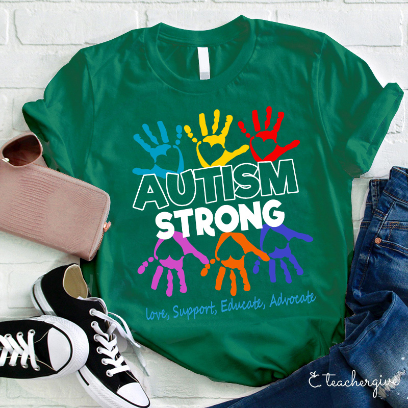 Autism Strong Teacher T-Shirt