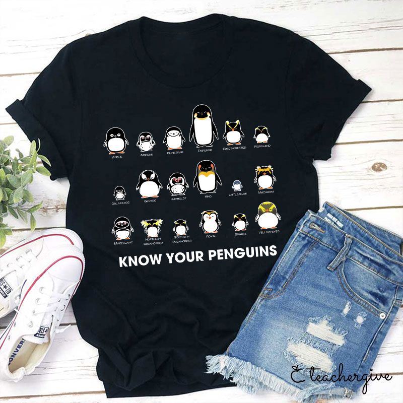 Know Your Penguins Teacher T-Shirt