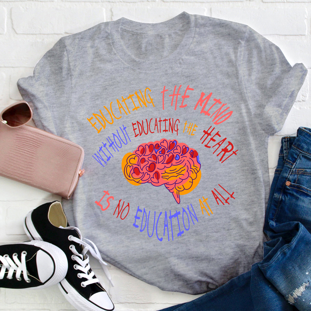 Educating The Mind T-Shirt