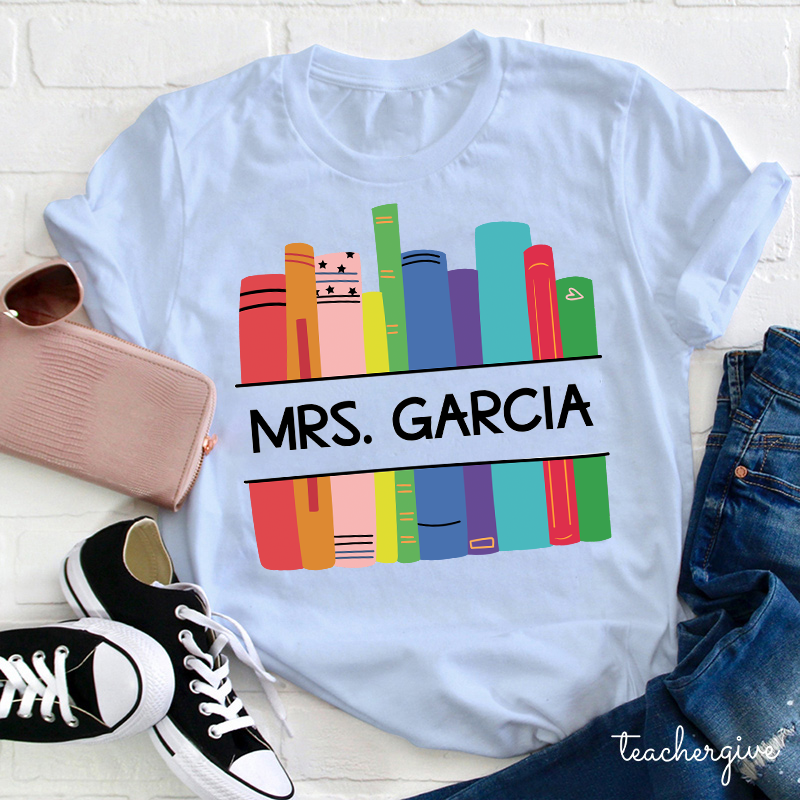Personalized Name And Book Shelf Teacher T-Shirt