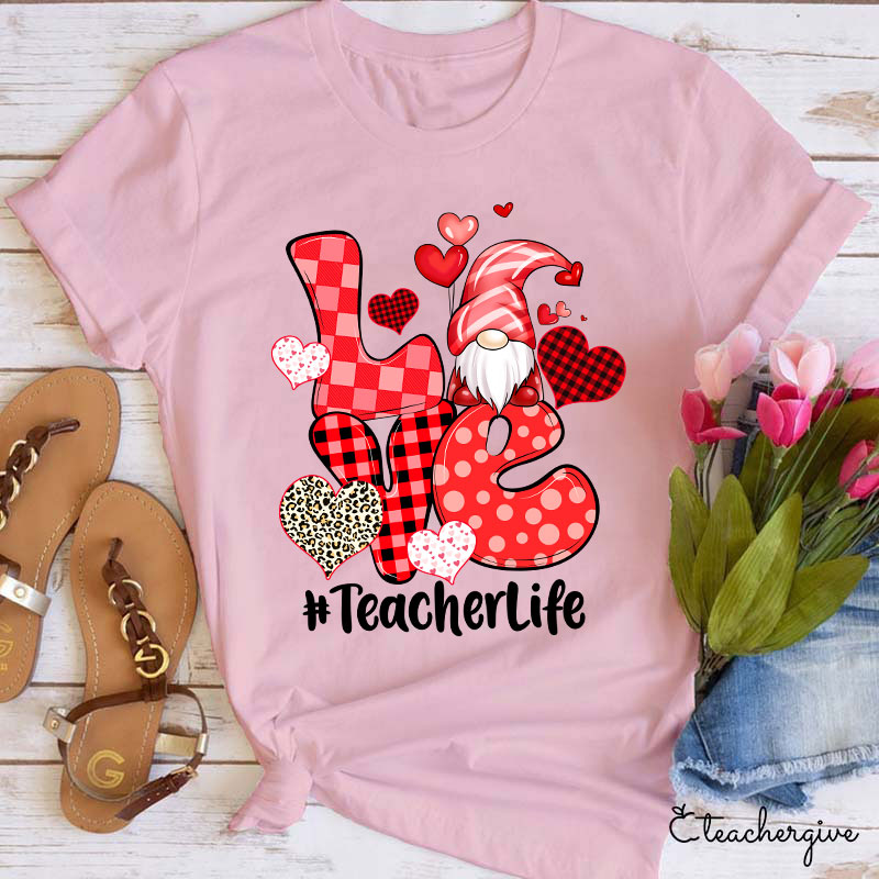 Teacherlife Love Gnome Teacher T-Shirt