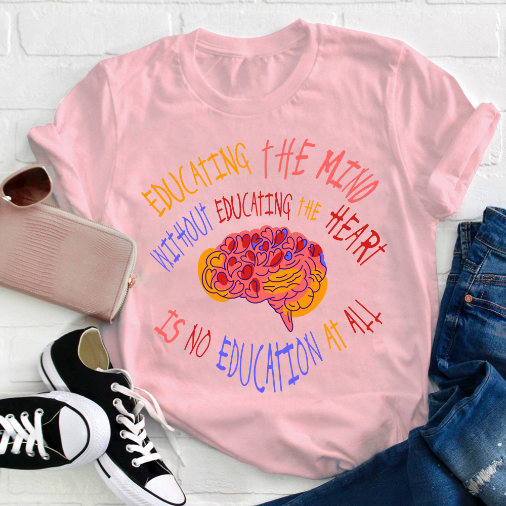 Educating The Mind T-Shirt