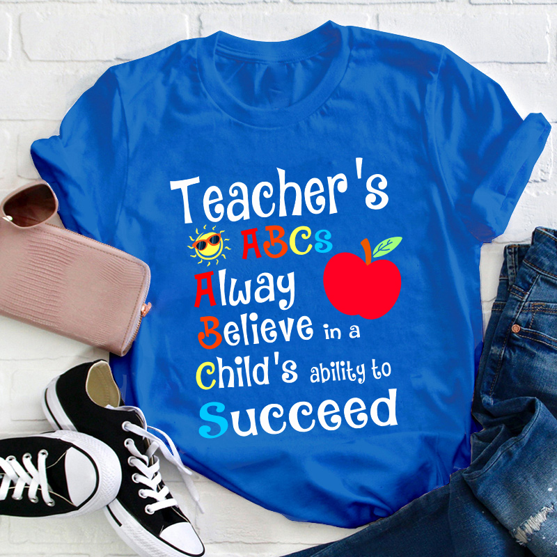 Teacher's ABCs Teacher T-Shirt