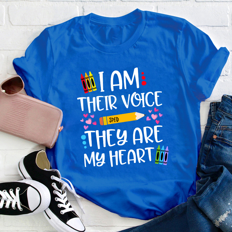 I Am Their Voice Sped They Are My Heart Teacher T-Shirt