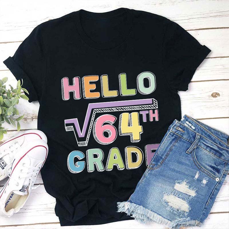 Personalized Grade Say Hello Math Teacher T-Shirt