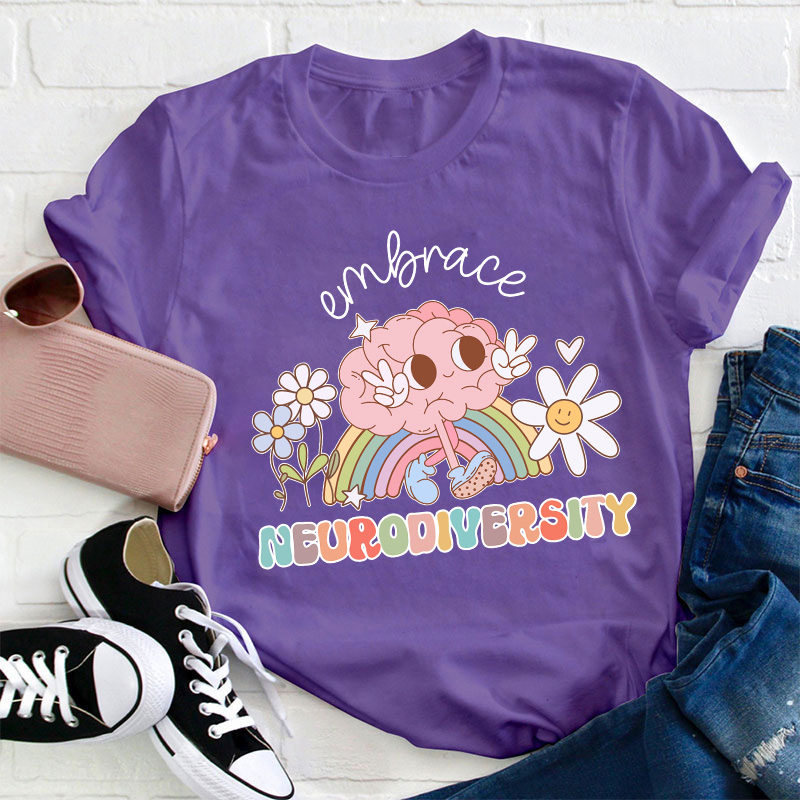 Embrace Neurodiversity Teacher T-Shirt