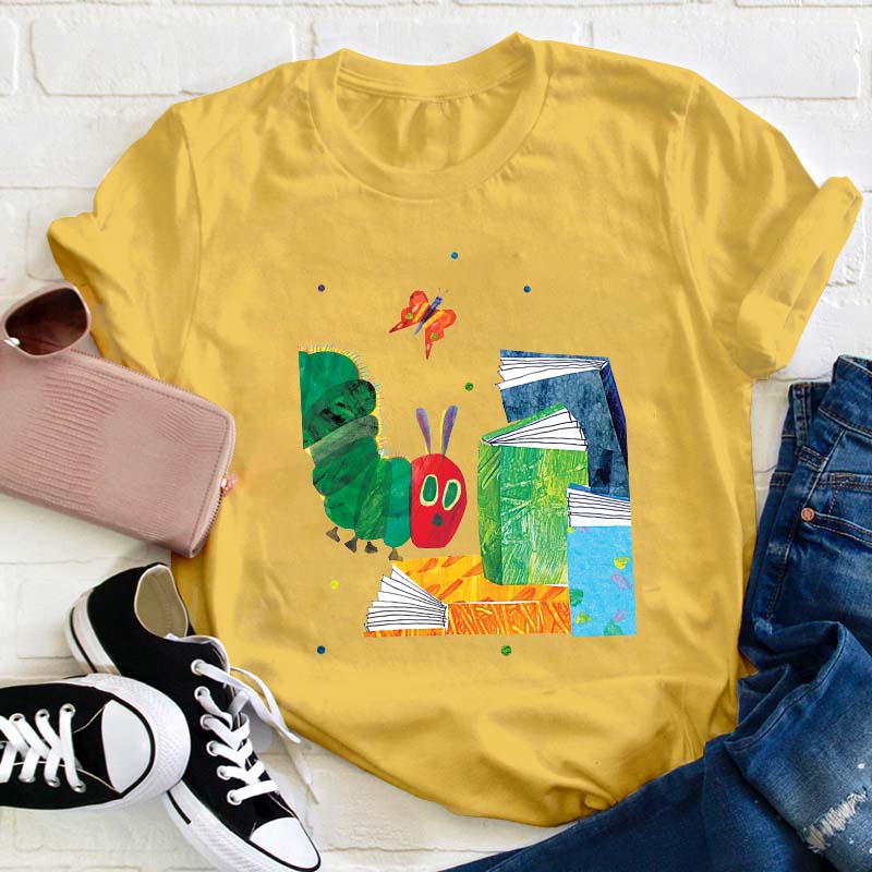 The Caterpillar Like Reading Books Teacher T-Shirt