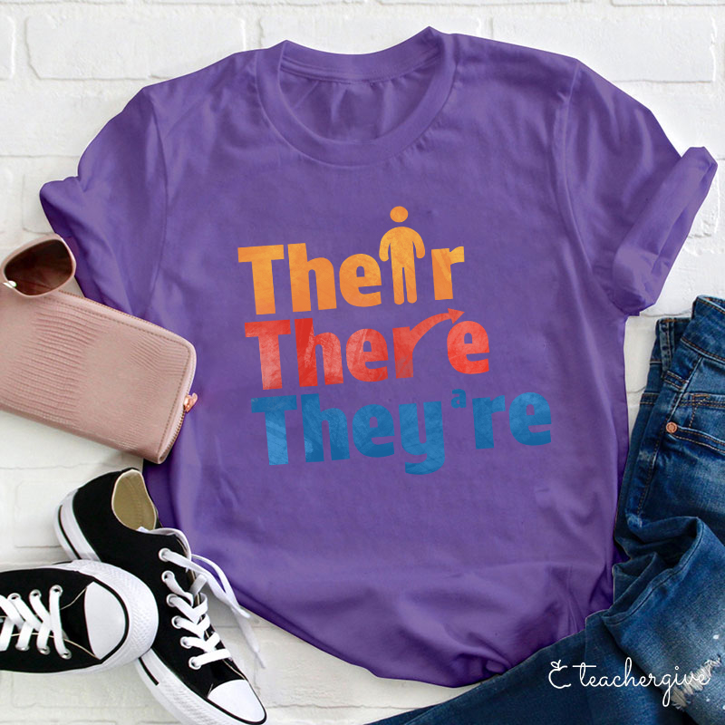 Their There They're Teacher T-Shirt