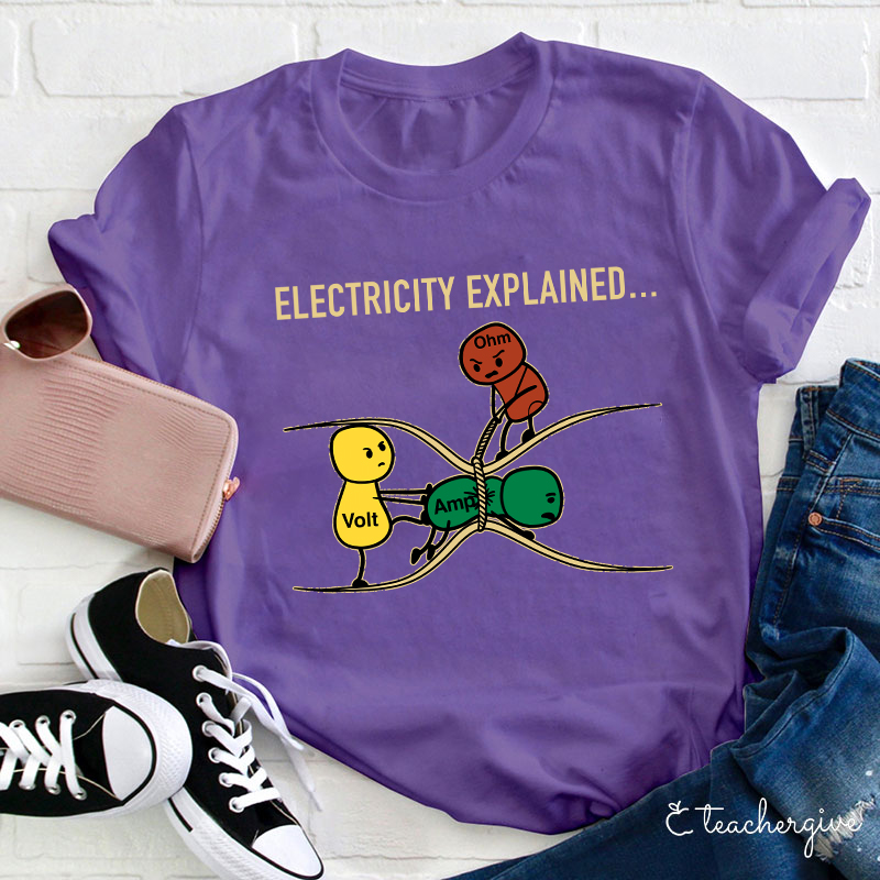 Electricity Explained Teacher T-Shirt