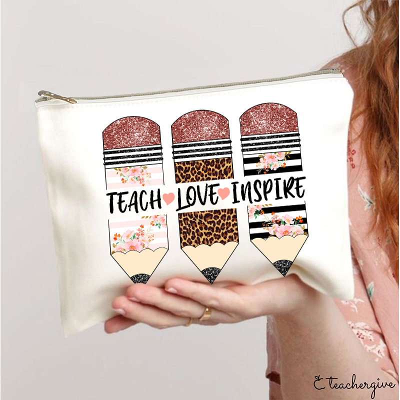 Teach Love Inspire Makeup Bag