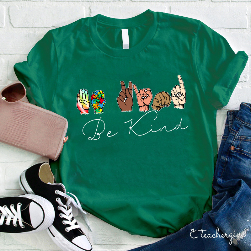 Sign Language Diversed Be Kind Teacher T-Shirt