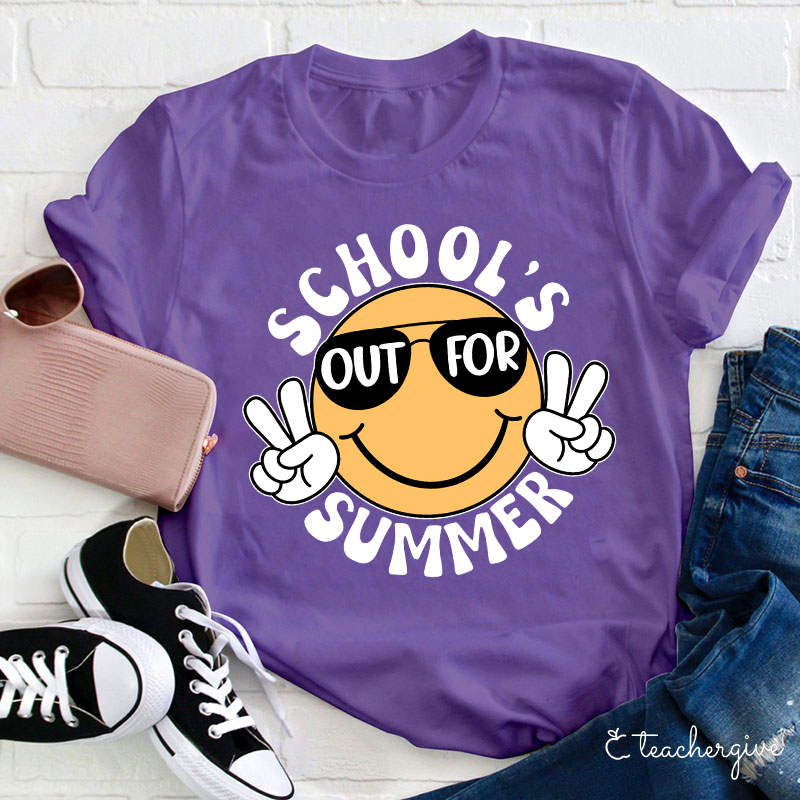 School's Out For Summer Teacher T-Shirt