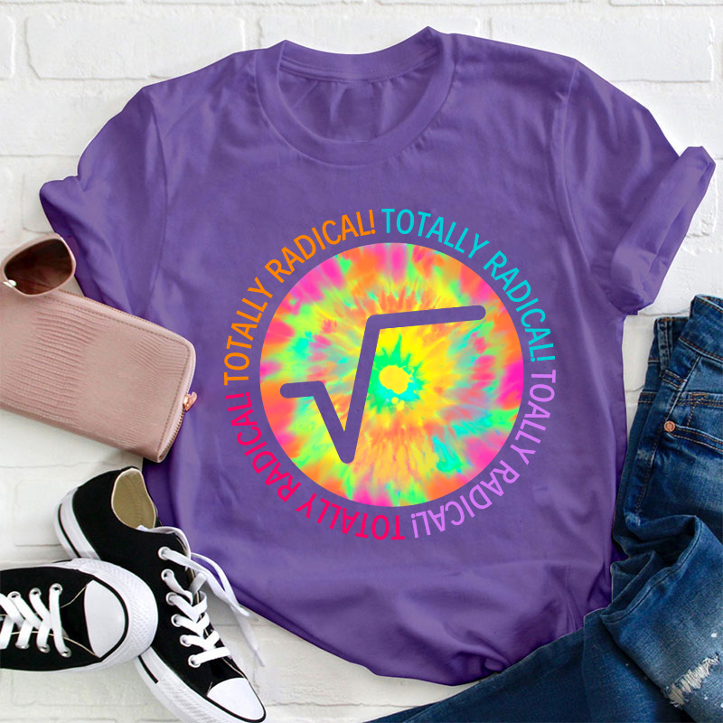 Totally Radical Teacher T-Shirt