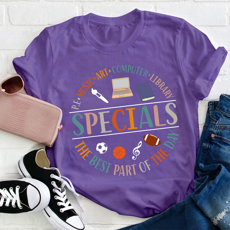 Specials The Best Part Of The Day Teacher T-Shirt