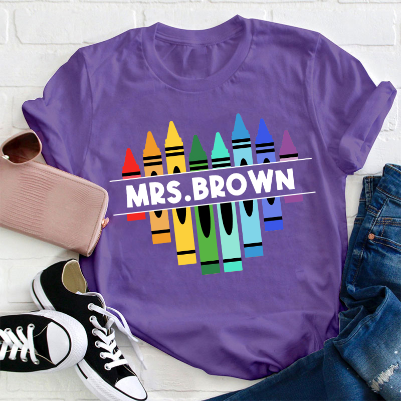 Personalized Name Colorful Crayons Teacher T-Shirt