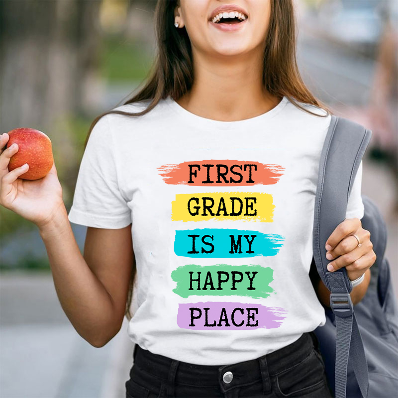 Personalized Grade Is My Happy Place Teacher T-Shirt