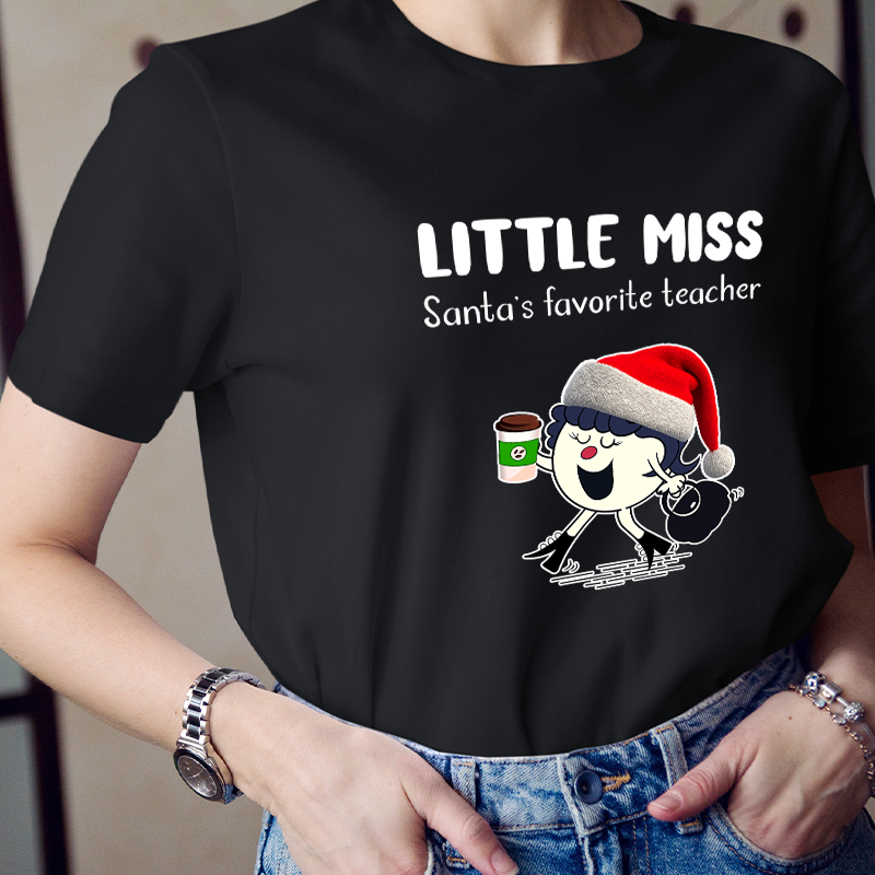 Little Miss Santa's Favorite Teacher T-Shirt