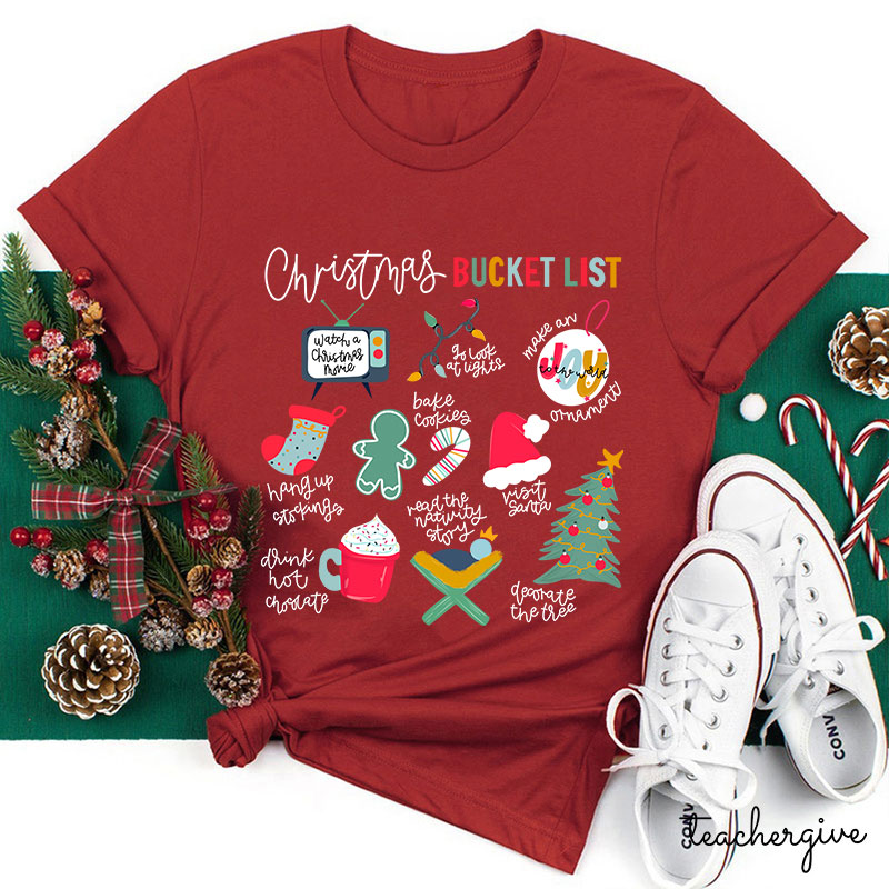 Christmas Bucket List Teacher T-Shirt