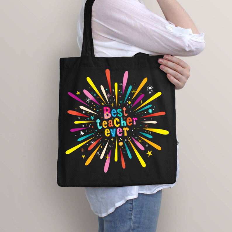 Best Teacher Ever Teacher Tote Bag