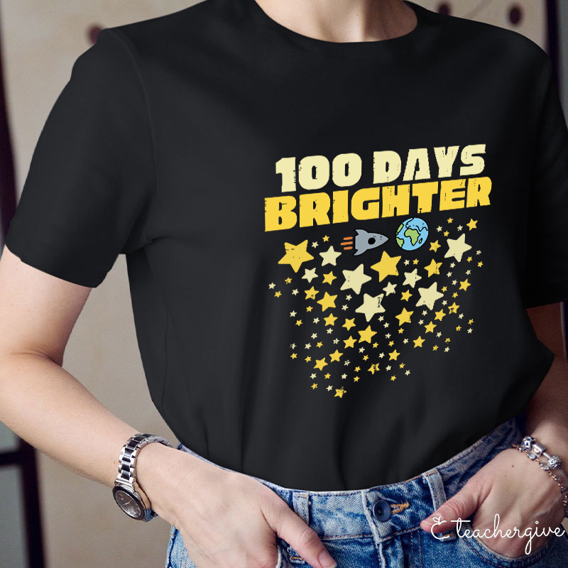 100 Days Brighter Teacher T-Shirt