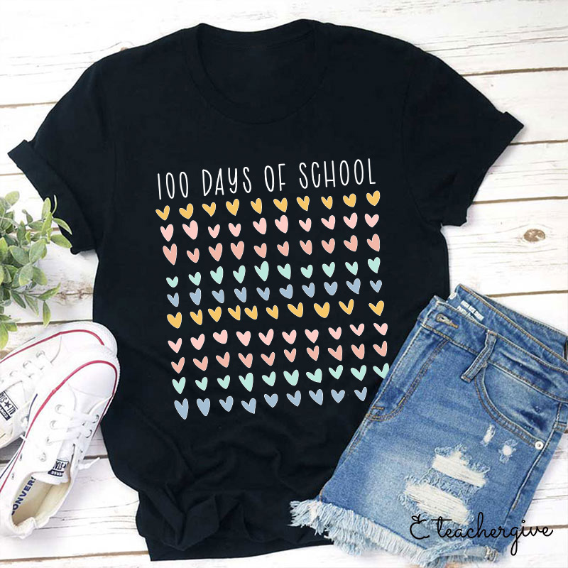 100 Days Of School 100 Hearts Teacher T-Shirt