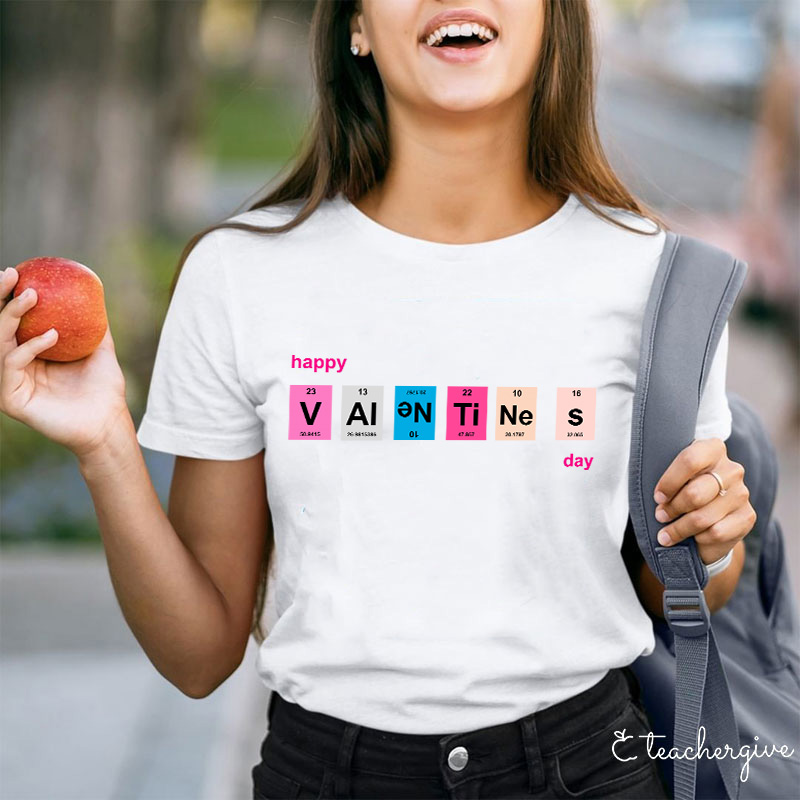Happy Valentine's Day Teacher T-Shirt