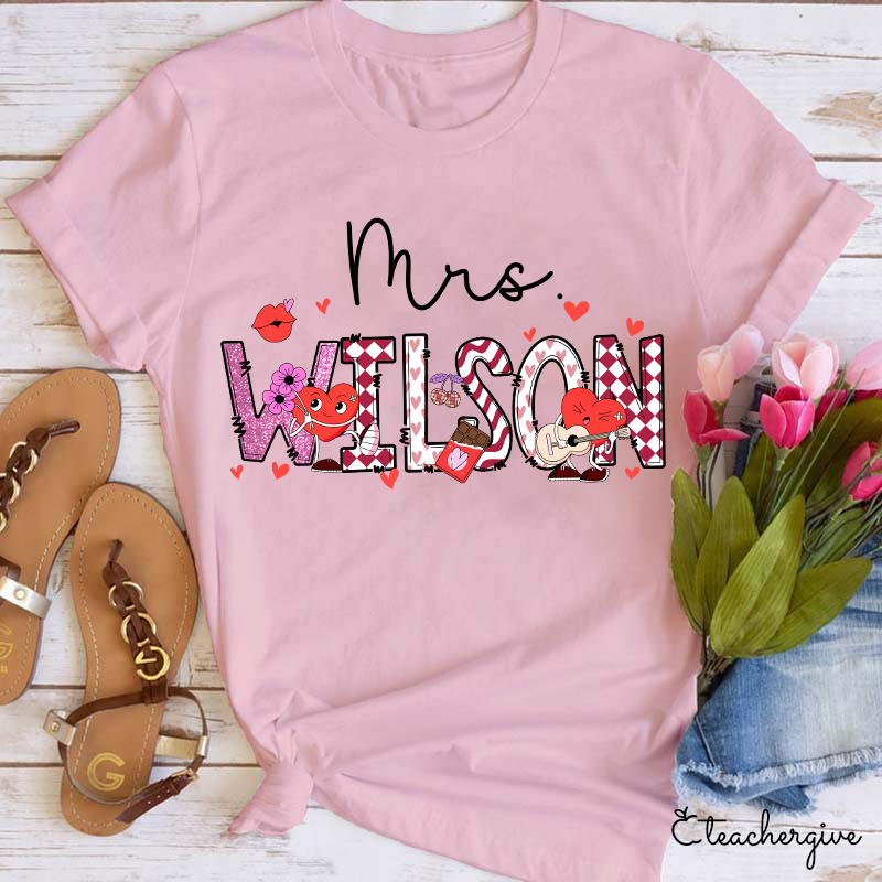 Personalized Come To You With My Love Teacher T-Shirt