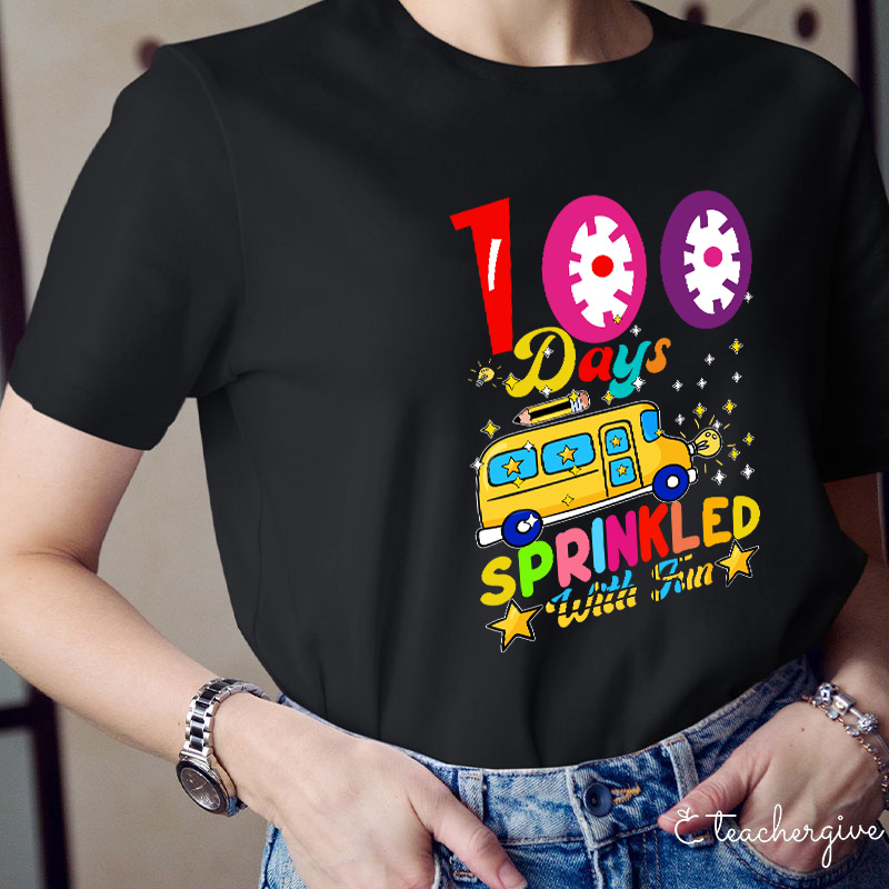 School Bus Pencil 100 Days Sprinkled With Fun Teacher T-Shirt